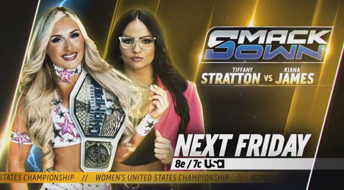 PraveVlogs's tweet image. NEXT WEEK ON SMACKDOWN 2026 MAY 08 🔥
​​
🔵 GUNTHER WILL RETURNS

🏆 WOMEN'S UNITED STATES CHAMPIONSHIP
🔵 TIFFANY STRATTON vs KIANA JAMES

🔵 RHEA RIPLEY, CHARLOTTE FLAIR &amp;amp; ALEXA BLISS vs FATAL INFLUENCE

🔵 FUNERAL FOR THE GINGERBREAD MAN 

#SmackDown #FridayNightSmackDown #WWE