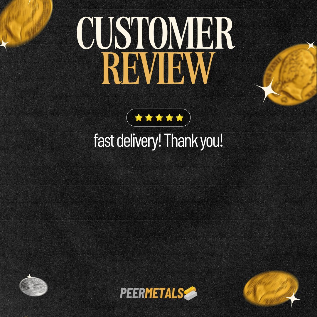 peermetalslist's tweet image. "Fast delivery! Thank you!" - Richard from PeerMetals.

Happy feedback fuels us! Real reviews, real trust.
Shop with confidence: PeerMetals.com

#PeerMetals #FastDelivery #PreciousMetals #CustomerLove #ShopNow #TrustedReviews #GoldSilver #Marketplace