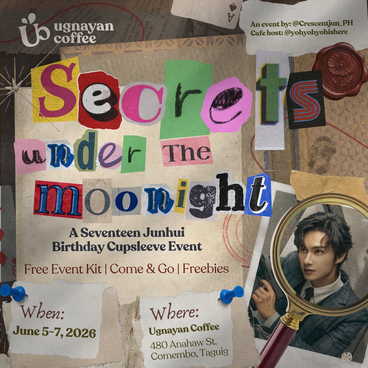yohyohyohishere's tweet photo. 🔎✨Secrets Under the Moonlight: A Seventeen Junhui Birthday Cupsleeve Event by @CrescentJun_PH in collaboration with @yohyohyohishere, and in partnership with Ugnayan, @howooren @mmmwoozi 

📆 June 5, 2026, 12NN to June 7, 2026
📍Ugnayan Coffee Shop, Taguig
🔎IG: @/ugnayan.co
📝FREE KIT, just buy min of 300 from the café.

✨pre-reg link will be posted soon! 
✨free additional gift/s to early registrants.

#Happy_Jun_day #SecretsUnderTheMoonlight #Svt_Jun

Pubmats by: @leonnagula (Di namin alam bakit tagged as made with AI 😭)