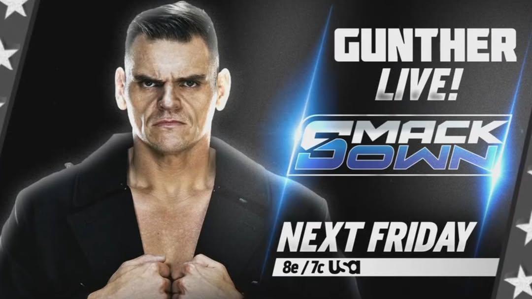 PanaiSunad97219's tweet image. NEXT WEEK ON SMACKDOWN 2026 MAY 08 🔥

🔵 GUNTHER WILL RETURNS

🏆 WOMEN'S UNITED STATES CHAMPIONSHIP
🔵 TIFFANY STRATTON vs KIANA JAMES

🔵 RHEA RIPLEY, CHARLOTTE FLAIR &amp;amp; ALEXA BLISS vs FATAL INFLUENCE

🔵 FUNERAL FOR THE GINGERBREAD MAN 

#SmackDown #FridayNightSmackDown #WWE