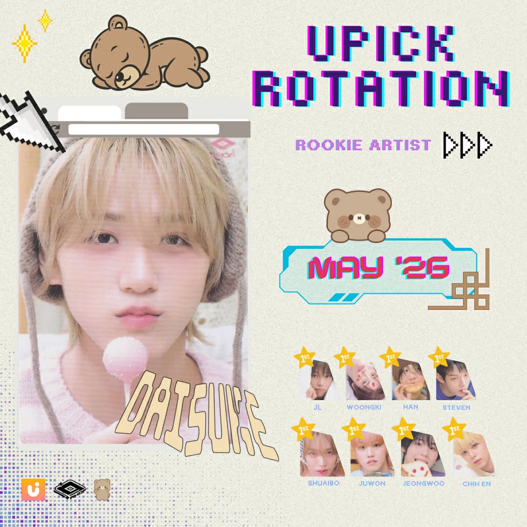 canadAHOF's tweet photo. 🐻THE FINAL PUSH. 

MAY 2026 UPICK ROOKIE ARTIST 🥰

We are now on the last rotation. This is it! Every vote counts more than ever. Let’s stay focused and give our all until the very last second.  

⏰ Last rotation = highest impact  
🤝 Stay united and support every effort  

Be ready for uri Maknae, Daisuke, let’s give him the strongest finish he deserves!  

Let’s secure this together 🔥✨