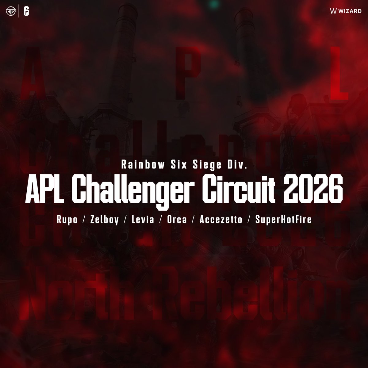 FTL5G's tweet photo. APL Challenger Circuit 2026 North Rebellion 

-> Rupo
-> Zelboy
-> Levia
-> Orca
-> Accezetto
-> SuperHotFire

#FTLWIN | #R6S https://t.co/CgKbu5QkTz