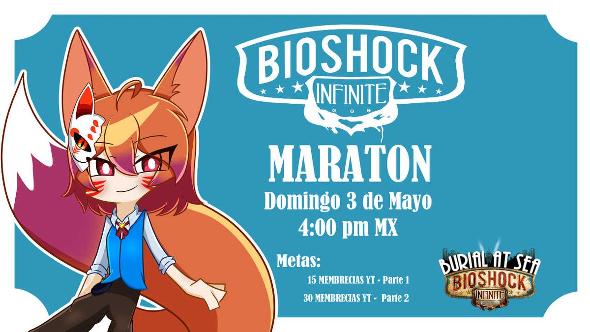 InariVtuber's tweet photo. 🦊🧧MARATON BIOSHOCK INIFINITE🧧🦊
----------------------------------------------
ASI ES!! 
Jugaremos todo BIOSHOCK INFINITY en DIRECTO 
y tendremos 2 metas:
- 15 Miembros YT - BI Burial at sea pt1
- 30 Miembros YT - BI Burial at sea pt2

LOS ESPERO PRONTO!! https://t.co/4iHXJWwNHv