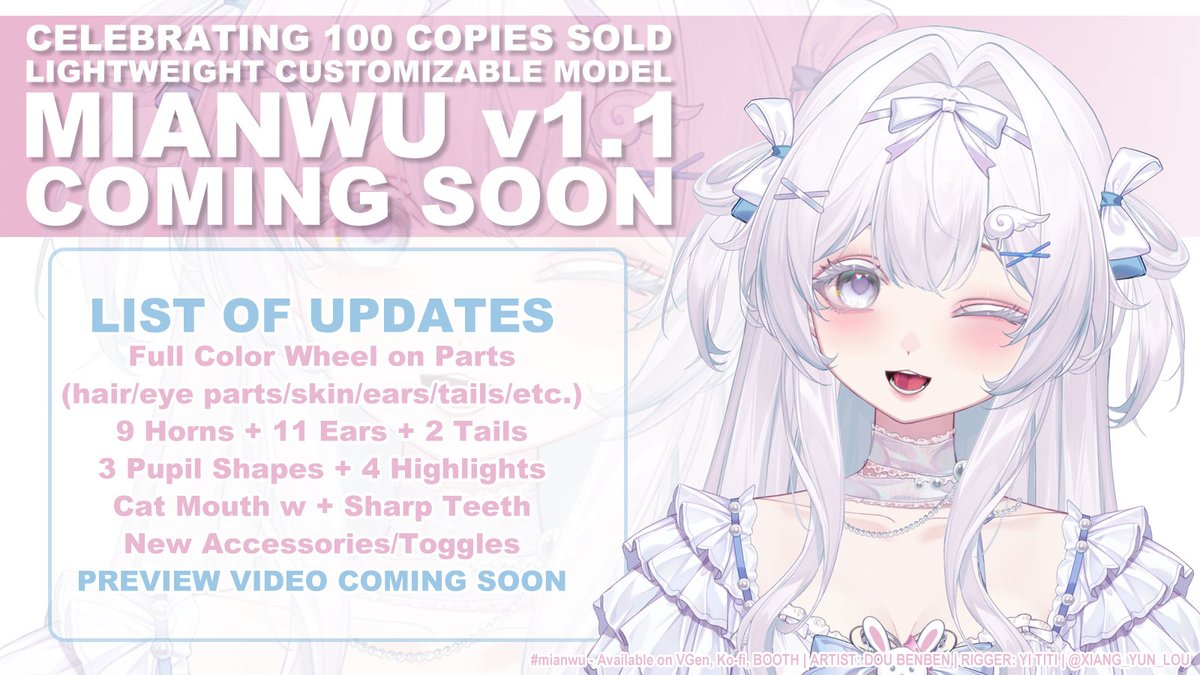 Xiang_Yun_Lou's tweet image. 🥳CELEBRATING 100+ COPIES SOLD
☁️Mianwu v1.1 is coming -- at no additional cost!!

We are still working on finalizing the updates!
Check the graphic below for more info...
Stay tuned for the upcoming preview video😉

#mianwu #Vtuber #customizablemodel