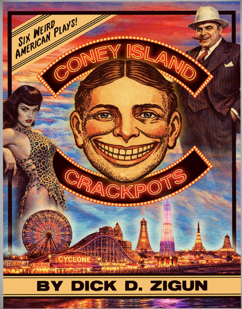 Vaude_Visuals's tweet photo. Al Capone. Jimmy Durante. Bettie Page. What do they have in common?
Coney Island. Obviously!
Six wild plays by Dick D. Zigun — the Unofficial, Unelected Mayor of Coney Island — are now in presale at 20% off. Code: ZIGUN → https://t.co/qKFkcpTywg https://t.co/oOlW0pTri6