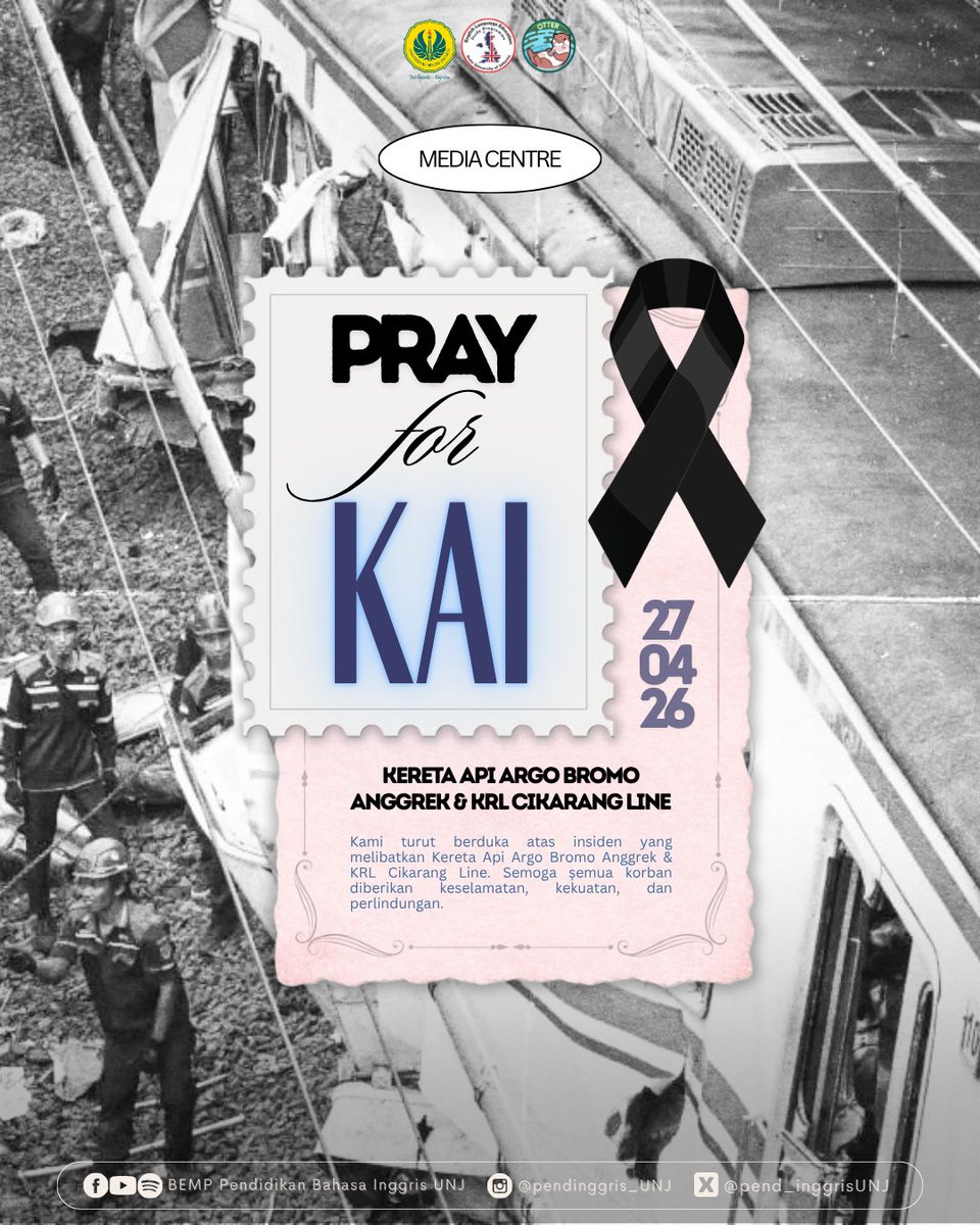 pend_inggrisUNJ's tweet photo. [𝗣𝗥𝗔𝗬 𝗙𝗢𝗥 𝗞𝗔𝗜]

Monday, April 27, 2026. We are all deeply wounded by the terrible incident that occurred on Stasiun Bekasi Timur. Despite the fact that it was supposed to be a journey to their home, fate dictates that it led them to paradise. https://t.co/zcGdHcwElR