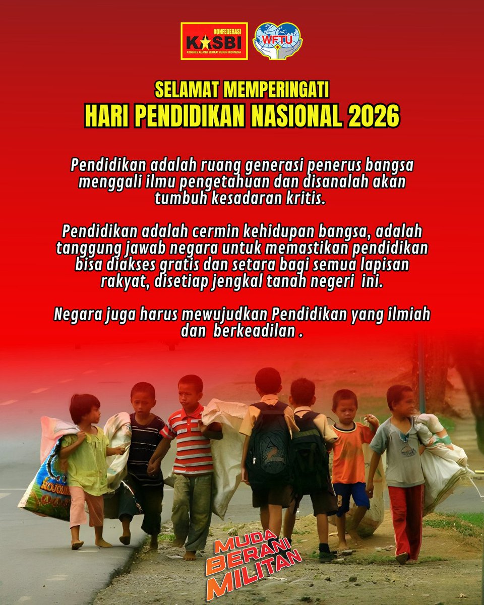 KasbiIndo's tweet photo. Pengurus Pusat Konfederasi KASBI mengucapkan Selamat memperingati Hari Pendidikan Nasional 2026.
#kasbi #mudaberanimilitan #hardiknas https://t.co/XvpIShSkDx