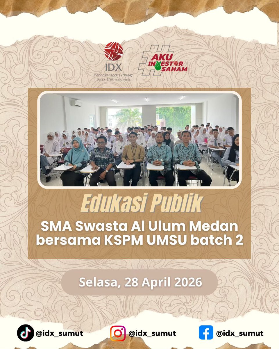 idx_sumut's tweet photo. Ahhooii Sobat IDX!! 🙌🏻

Lanjut sebar literasi keuangan 💡📊 Edukasi Publik Batch 2 SMA Al Ulum Medan hadirkan dasar pasar modal &amp; kebiasaan finansial bijak sejak dini 🚀

#IDX #IDXSumut #YukInvestasi https://t.co/J5mUCyhJYQ