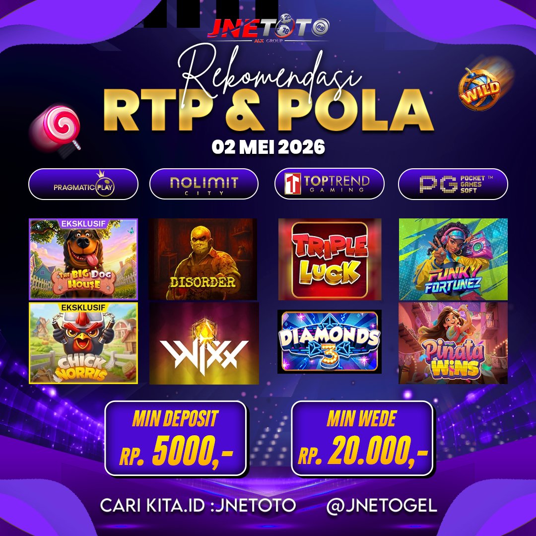JNETOTO_OFC's tweet photo. 🎰 REKOMENDASI RTP &amp; POLA TERPANAS 🎰
📅 02 MEI 2026

🔥 Saatnya gaskeun cuan dari game pilihan dengan RTP terbaik hari ini! 🔥

#JNETOTO #JNETOGEL #SlotGacor #RTPHariIni #PolaSlot #RekomendasiSlot #SlotOnline #GameGacor #SlotMaxwin #PragmaticPlay #PGSoft #NolimitCity https://t.co/ncHtoZ71mL