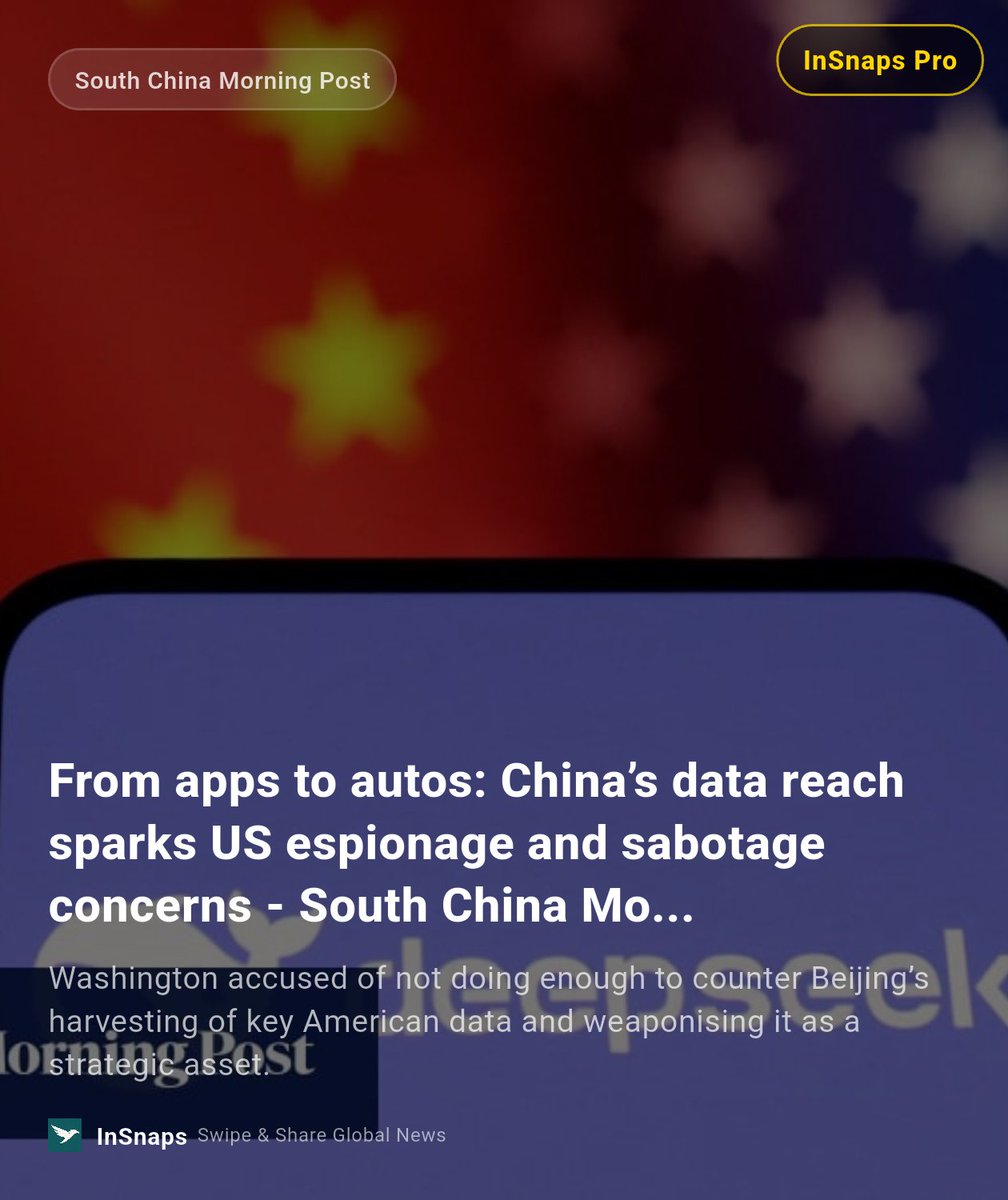 BuildWtPrakhar's tweet image. From apps to autos: China’s data reach sparks US espionage and sabotage concerns - South China Mo... | South China Morning Post

Get the full story on InSnaps. insnaps.app/a/L_9QlSB4tm9A…

#SouthChinaMorningPost #Confrontation #Taiwan #Chinas #South #China #Geopolitics