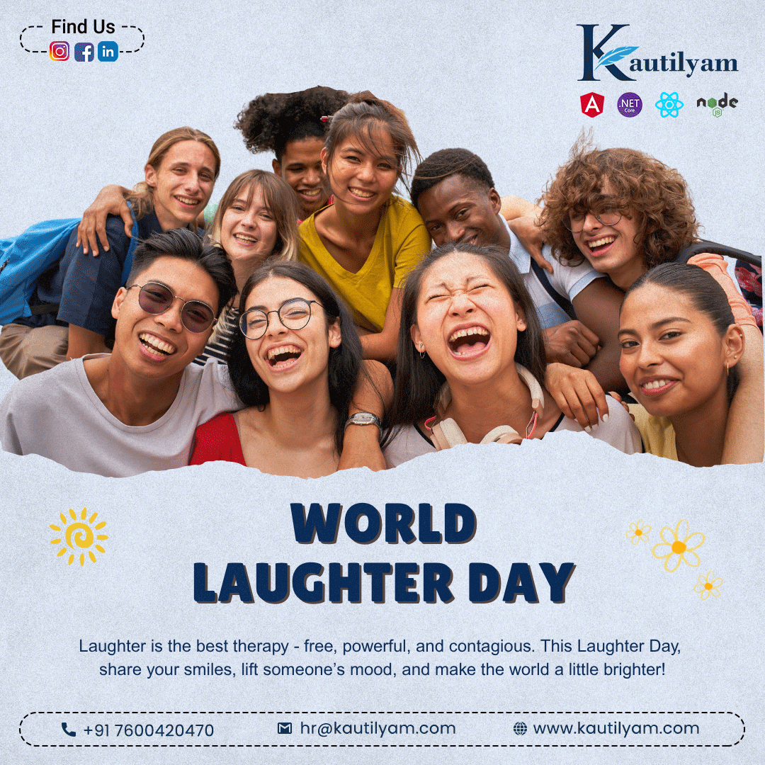 Kautilyam_it's tweet image. On World Laughter Day, let your worries fade and your laughter shine—because every smile you share has the power to brighten someone’s day and make life a little more beautiful 😄🌈 #WorldLaughterDay #SpreadHappiness