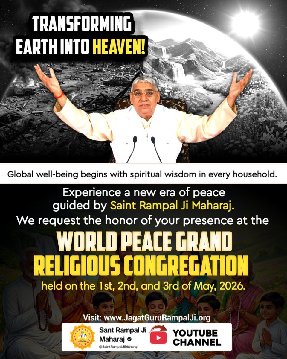 RavindraDaas's tweet image. #WorldPeace_With_SantRampalJi
Global well-being begins
with spiritual wisdom in every household. Experience a new era of peace guided by @SaintRampalJiM. We request the honor of your presence at the World Peace Grand Religious Congregation!
#GodMorningSaturday