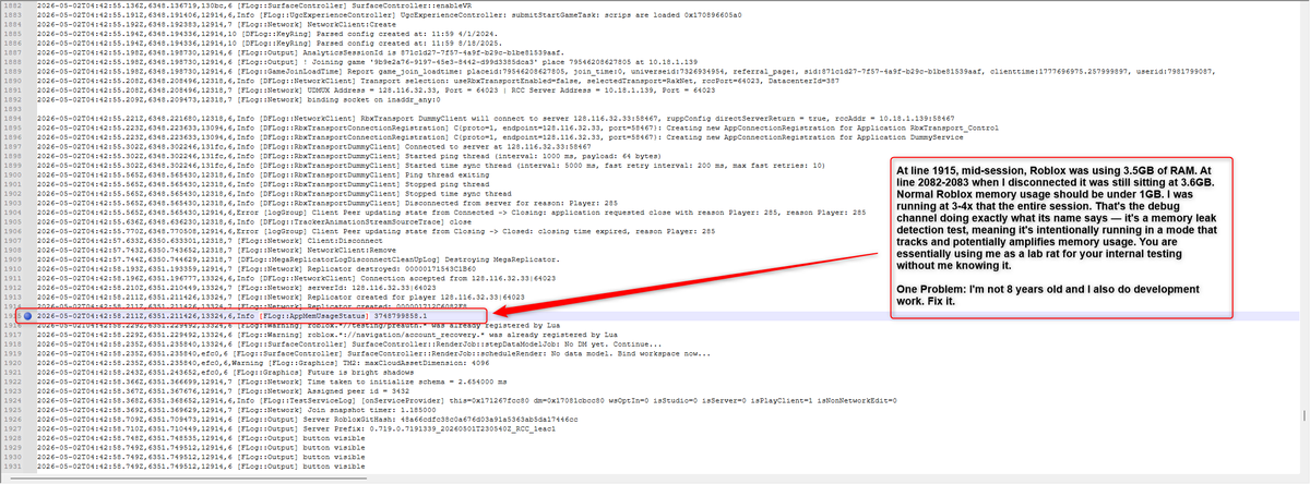 Beany81487's tweet photo. Hey @Roblox @RobloxSupport — I work in dev so I know what I'm looking at in a client log. Imagine my surprise finding my account enrolled in your internal debug channel zfflagdebuggraphicsenablecrashonleaksapril2control — a memory leak experiment — without my consent. https://t.co/sq0pc1jmpK