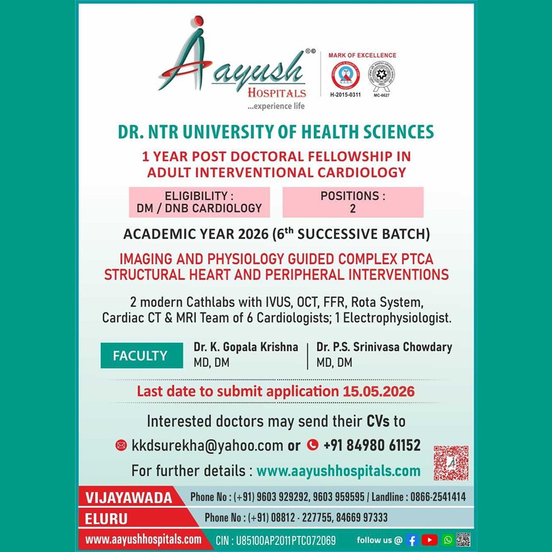 HospitalsAayush's tweet image. Applications open for the 1-Year Post Doctoral Fellowship in Adult Interventional Cardiology for Academic Year 2026. 🫀

Eligibility: DM/DNB Cardiology | Positions: 2
Last date: 15.05.2026
#CardiologyFellowship #MedicalEducation #AayushHospitals