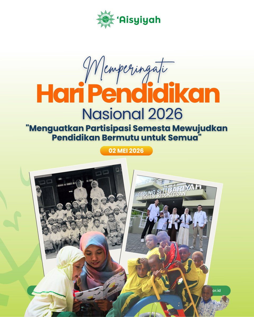 PPAisyiyah's tweet image. Selamat Hari Pendidikan Nasional!
dari PAUD hingga perguruan tinggi, wujudkan pendidikan bermutu untuk semua—tanpa diskriminasi, memberikan rasa aman, bersifat inklusif, dan berkeadilan.

#Hardiknas2026 #Pendidikan #Indonesia #Aisyiyah