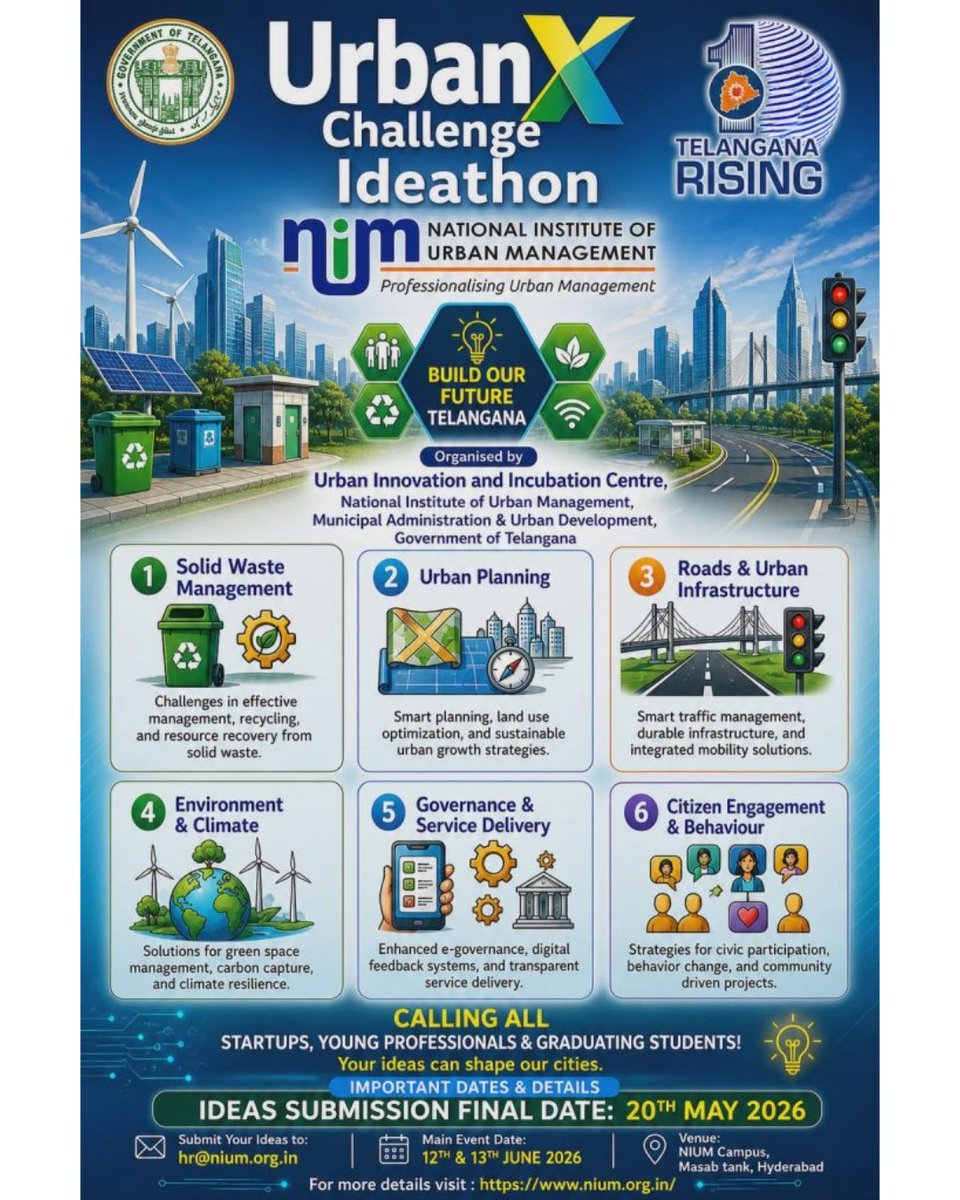 NIUM_Hyd's tweet photo. Call for Ideas💡
Start-ups, young professionals &amp; students—let’s shape our cities!
Join the Urban X Challenge Ideathon by NIUM, Govt. of Telangana.
Submit your ideas by 20 May 2026.

📍 Main event: 12–13 June | NIUM, Hyderabad
🔗 https://t.co/nVDNd4ngls https://t.co/obpSXtio1f