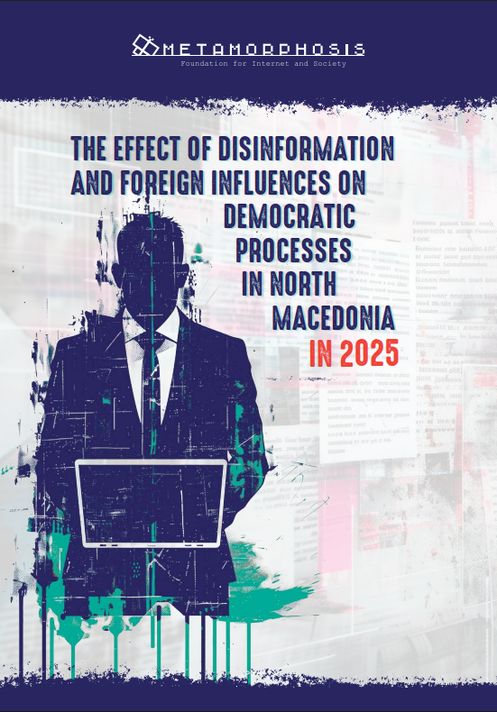 antidisinfonet's tweet image. 📣The Effect of Disinformation and Foreign Influences on Democratic Processes in North Macedonia in 2025
#FIMI #disinformation #foreigninfluence
🔗Read the entire text at the link: shorturl.at/t7SC5