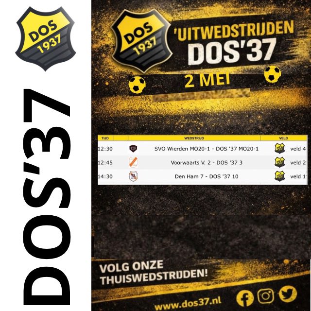 DOS37's tweet image. 💛 Thuis- en uitprogramma zaterdag 2 mei voor DOS’37-teams 🖤

Vandaag spelen enkele DOS’37-teams. Wij wensen deze teams veel plezier en succes!

Laat het een mooie voetbaldag worden!

💪⚽️ #DOS37 #Sfeer #Binding #Voetbal
