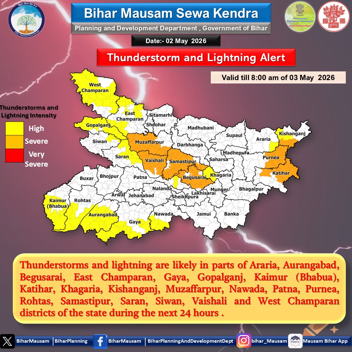 BiharMausam's tweet image. मेघगर्जन एवं वज्रपात चेतावनी (02 मई 2026) Thunderstorm and Lightning Alert (02 May 2026)
@officecmbihar @BiharDMD @BsdmaBihar @Agribih @WRD_bihar @BiharPlanning @bihar_police @IPRDBihar @airnews_patna @BiharTransport @Biharfire112 @BiharEducation_ @MWRD_Bihar  #Bihar #Lightning