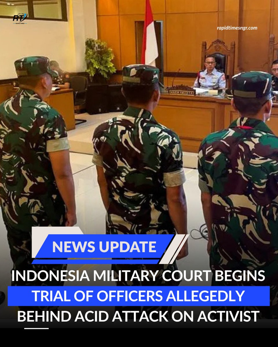 rapidtimesngr's tweet image. A military court in Indonesia has begun the trial of officers accused of being behind an acid attack on an activist, in a case that has drawn widespread attention and concern over human rights and accountability.

#Indonesia #HumanRights #BreakingNews #WorldNews #Justice
