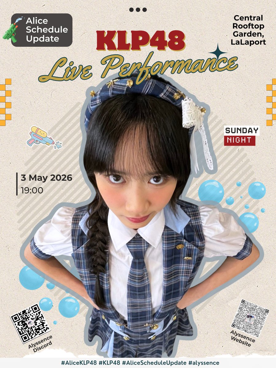 alicepotatoes's tweet photo. ๐๐๐๐๐ ๐๐๐๐๐๐๐๐ ๐๐๐๐๐๐!!!
02/05/26: KLP TIME: KLP Tuition @ KLP48 Theatre
03/05/26: Personal Item Signing @ KLP48 Theatre
03/05/26: MnG: KLP48 Live Performance @ Central Rooftop Garden, Lalaport
#AliceKLP48 #KLP48 #AliceScheduleUpdate #Alyssence https://t.co/n9M9rLVy6x