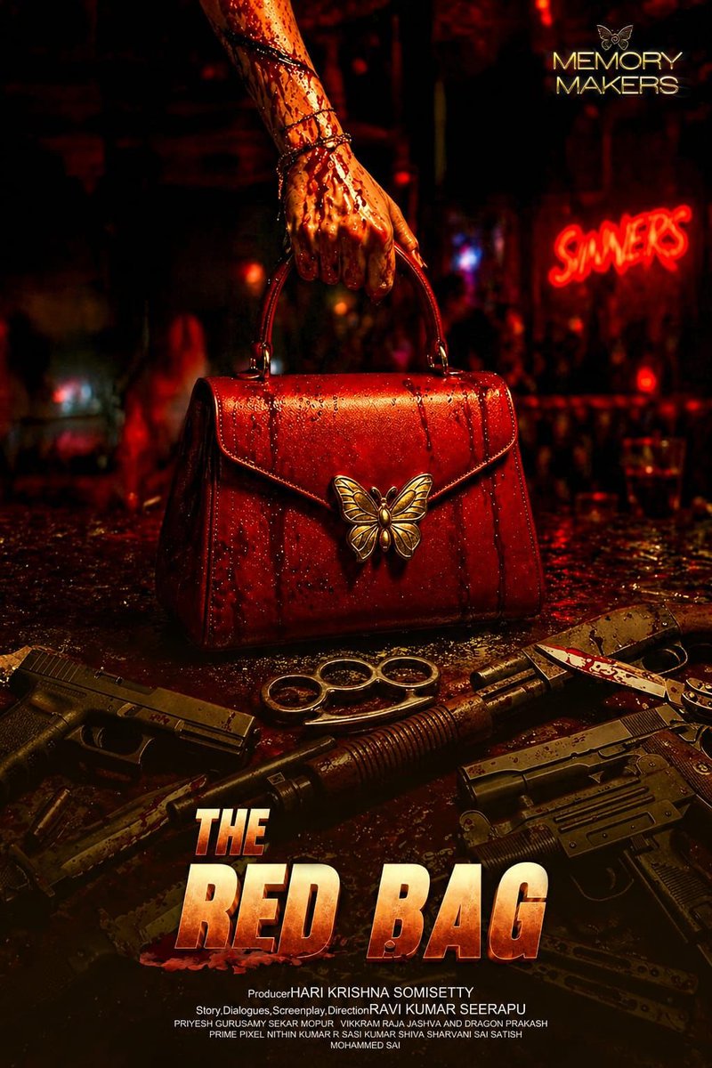 PROSaiSatish's tweet photo. That gold-butterfly Red Bag is definitely hiding something big 👀🩸

#TheRedBag drops a killer concept poster — one frame packed with mystery, menace, and mood

“You don’t find the bag…
The bag finds you.”
And when it does,
it takes more than it gives.

A bloodied hand, weapons scattered… danger is written all over it 🔥✨

#MemoryMakers Production No.1

@MemoryMakers548
#Raadya #RaviKavyas #HarikrishnaSomisetty #Kiran #VinayNaidu #MonikaMishra #SnehaSingh #EeshanShanker #PrasadBehara #KabirDuhanSingh #BadalAvinash #Aashi #Priyeshdop #SekharMopoori
@PROSaiSatish