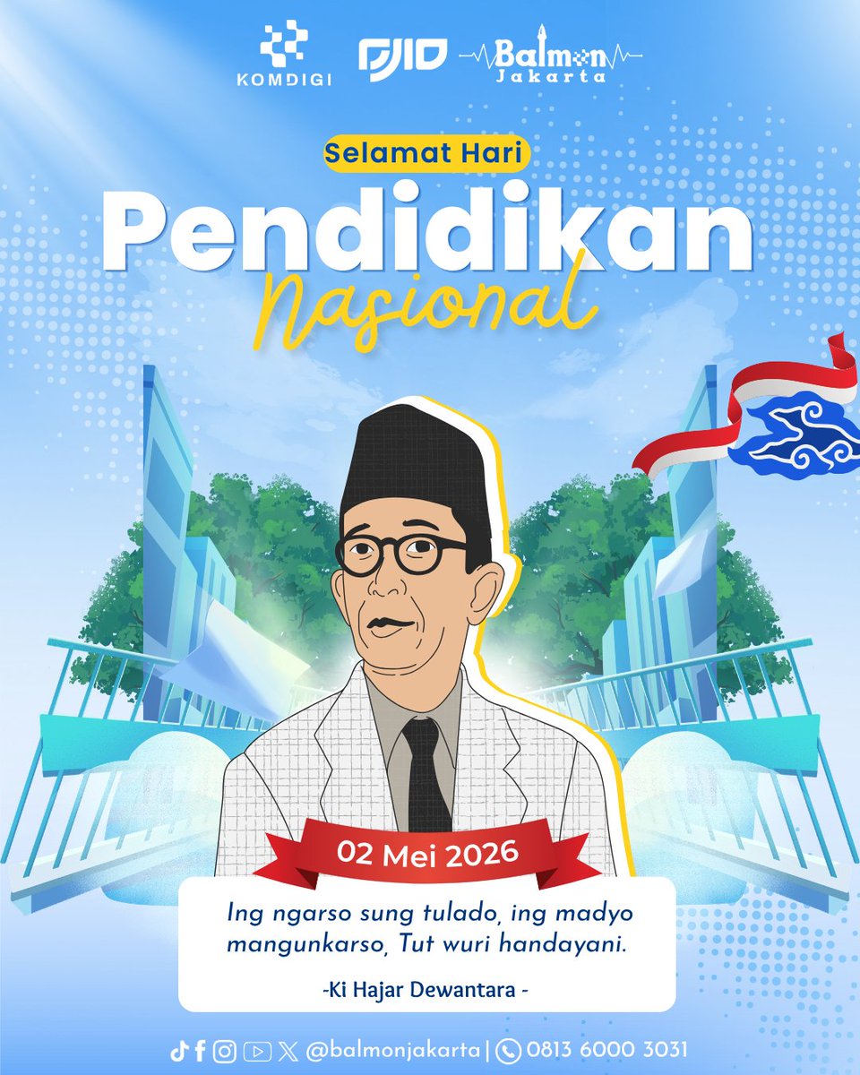 balmonjakarta's tweet photo. Selamat Hari Pendidikan Nasional📚

Pendidikan bukan cuma soal sekolah atau gelar, tapi tentang cara kita berpikir, bersikap, dan terus berkembang. Jadilah versi terbaik dari diri kita  ✨

#HariPendidikanNasional
#balmonjakarta 
#DitjenInfrastrukturDigital 
#komdigi https://t.co/qNIEELhPaH