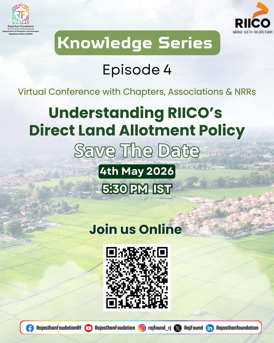 RajFound's tweet photo. Knowledge Series – Ep 4
Join Rajasthan Foundation’s virtual session on RIICO’s Direct Land Allotment Policy.
Gain clarity, explore industrial opportunities &amp; be part of Rajasthan’s growth story.

📅 4 May | ⏰ 5:30 PM
#RajasthanFoundation #RIICO #PravasiRajasthanis https://t.co/JBEoGkzT4h