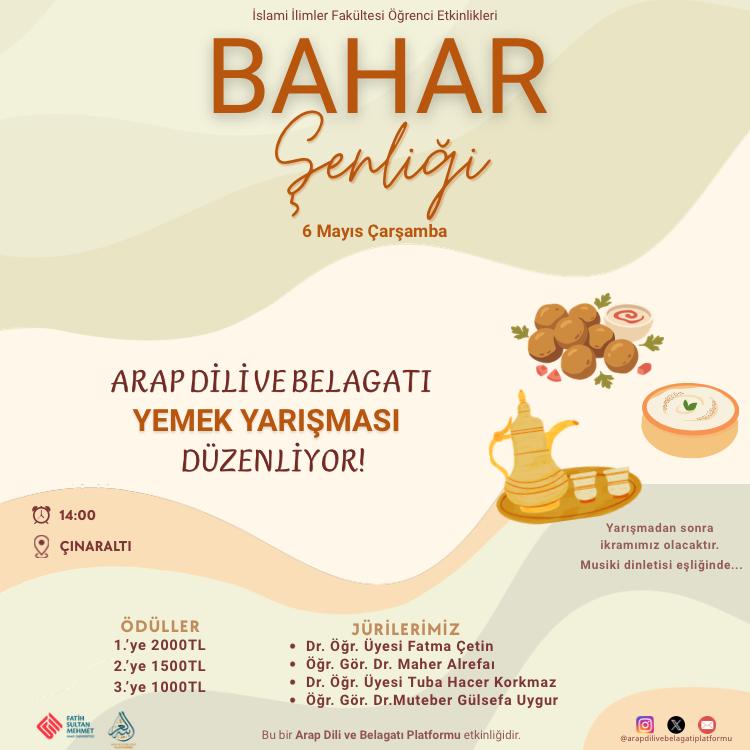 arapcaplatformu's tweet photo. 📌Bahar Şenliği–Yemek Yarışması

Arap Dili ve Belagatı Platformu olarak Bahar Şenlikleri kapsamında, geleneksel mutfakların zenginliğini ortaya koyan ödüllü bir yemek yarışması düzenliyoruz.
📅 6 Mayıs Çarşamba
📍 Çınaraltı https://t.co/CwxS4IcBcU