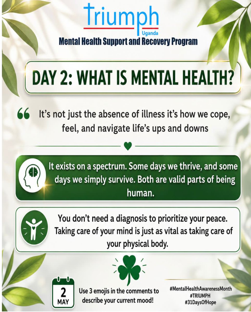 triumph_uganda's tweet image. Happy Day 2! 
What does mental health mean to you? 

It’s how we feel, act, and cope with life's waves. Your peace matters every single day. 🧠✨

Use 3 emojis in the comments to describe your current mood!
 #MentalHealthAwareness #BreakTheStigma