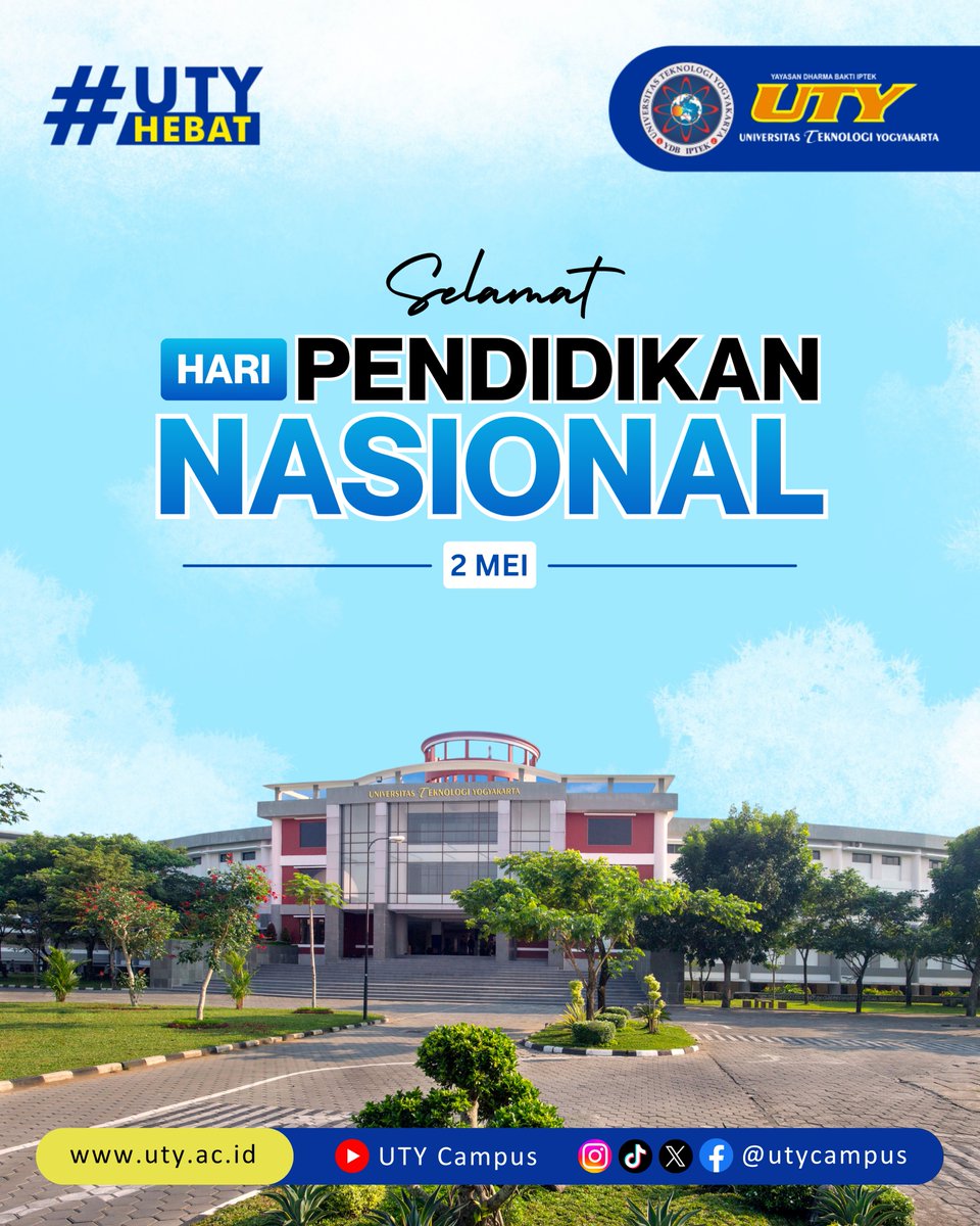 utycampus's tweet photo. Memperingati Hari Pendidikan Nasional, 2 Mei 2026 
..
#SobatHebat mari kita lanjutkan perjuangan Ki Hajar Dewantara, demi kemajuan pendidikan Indonesia 🔥  

#HariPendidikanNasional #UTYUnggul #UTYCepatLulusCepatKarirCepatSukses #UTYHebat https://t.co/WSuLoeLXVn