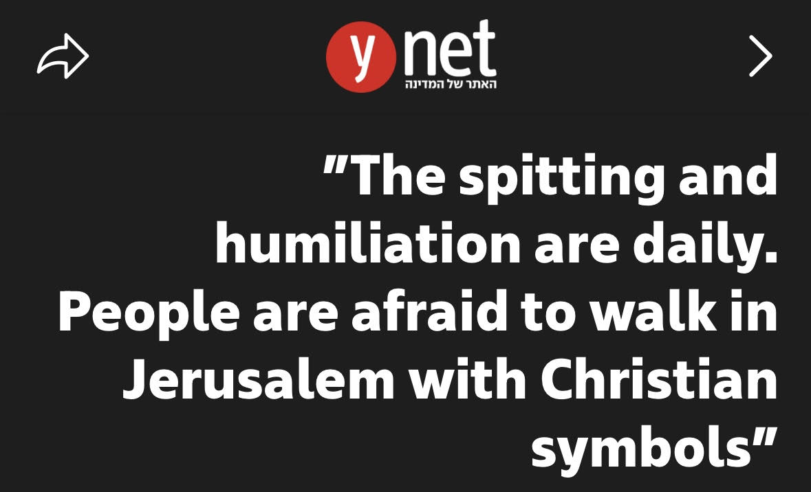 kbalian90's tweet image. BREAKING: Ynet, one of Israel’s largest media outlets, has published a bombshell report on Christian persecution in Israel.

Full article translated to English:

"Spitting and humiliation are daily. People are afraid to walk in Jerusalem with Christian symbols."

By Oded Shalom
