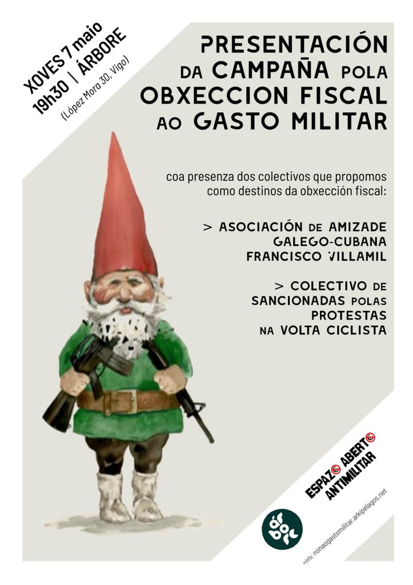 nongastomilitar's tweet photo. O xoves 7 de maio ás 19h30 presentamos en Árbore (López Mora 30, Vigo) a campaña de Obxección Fiscal ao Gasto Militar, baixo o lema "Desarma Vigo, desarma os teus impostos".

https://t.co/7SkBjOKBZM https://t.co/Lm1Un8mBzh