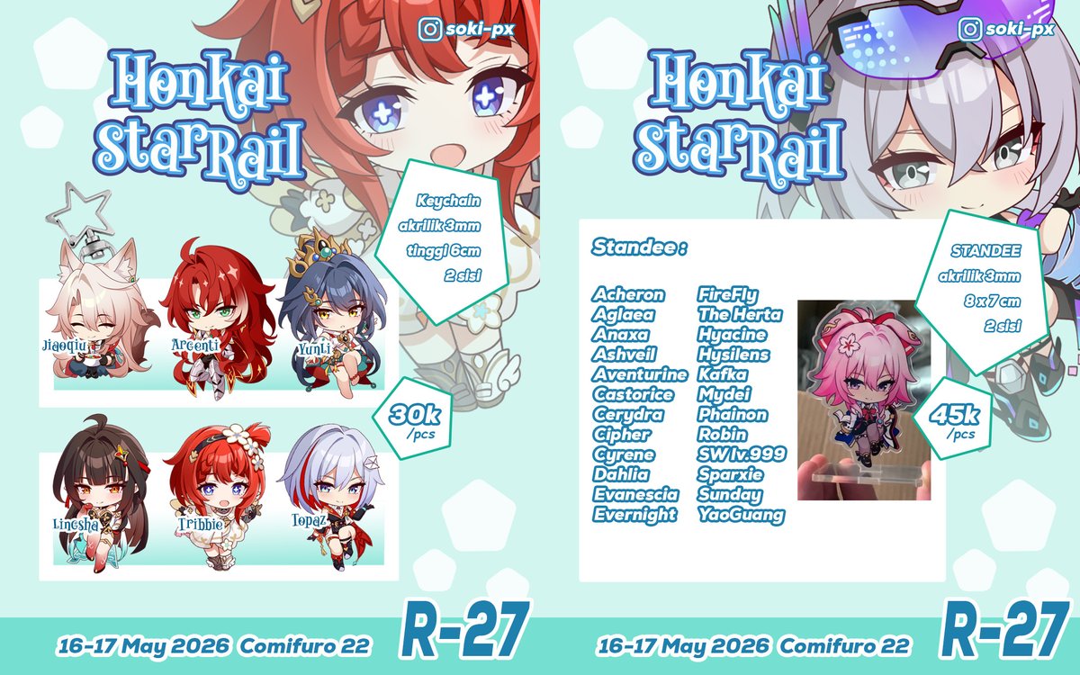 soki_px's tweet photo. We will be back at the #comifuro22 event which will be held on 16-17 May 2026 (Both) ICE BSD City

Booth no. R-27 (Hall 7)

HSR and Genshin Merch Keychain, Standee, Pop Socket, Card Holder, Sticker, Art Print, Freebies, Gacha &amp; more!

For PO more info DM us

#comifuro22catalogue https://t.co/dPjbgoth8X