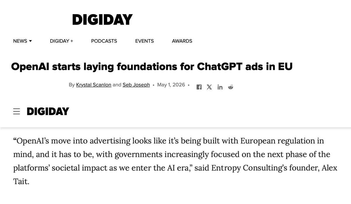 Entropyconsult's tweet photo. A good spot by Digiday as it tracks further signals of ChatGPT's move into advertising across the EU. 

Thanks for including us @seb_joseph  and @krystalxball27. 👇

https://t.co/y6d8ty0HHQ https://t.co/OLFrmF86bc