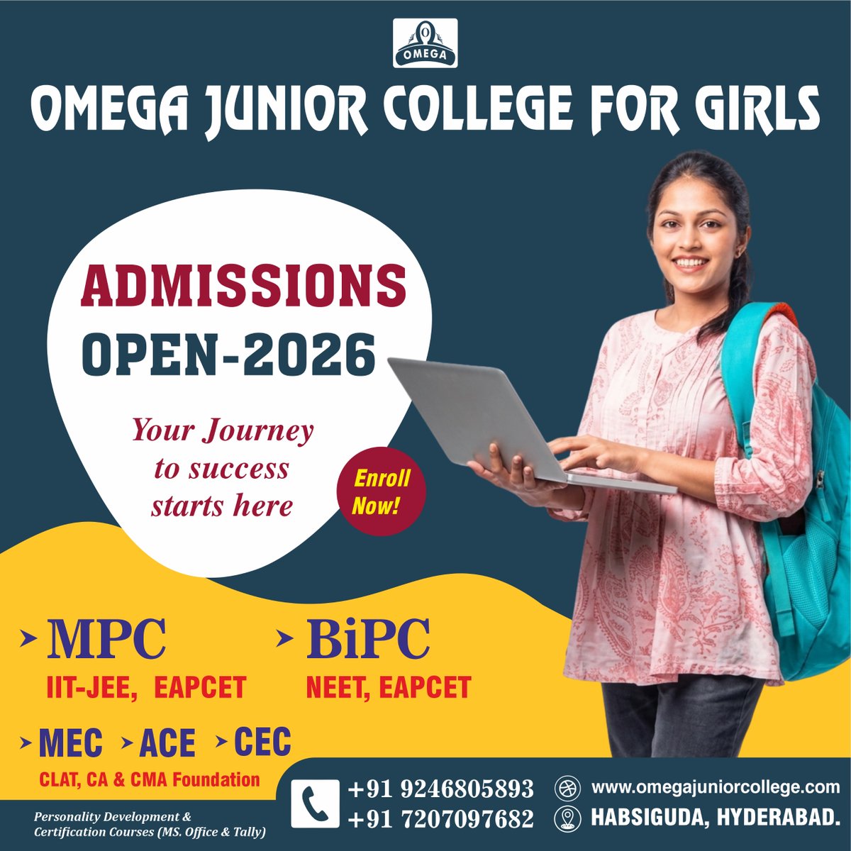 MeghaOmega's tweet image. Omega Junior College for Girls offers 
MPC, BiPC, MEC, CEC &amp;amp; ACE with integrated coaching for IIT-JEE, NEET, EAPCET, CLAT, CA &amp;amp; CMA Foundation.

📍 Habsiguda, Hyderabad
Apply now!

#Admissions2026 #JuniorCollege #Hyderabad #Education #StudentSuccess
