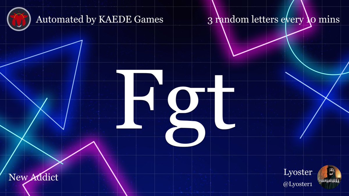 3 random letters every 10 mins tweet media