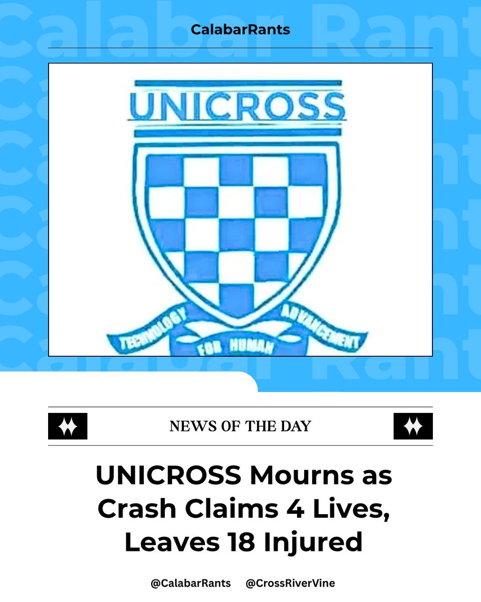 CrossRiverVine's tweet photo. A tragic road accident involving students of the University of Cross River State has claimed four lives, including three students and the bus driver.

The Federal Road Safety Corps (FRSC) confirmed that 22 persons were in the bus, with 18 others sustaining injuries. https://t.co/wBaWldAPka