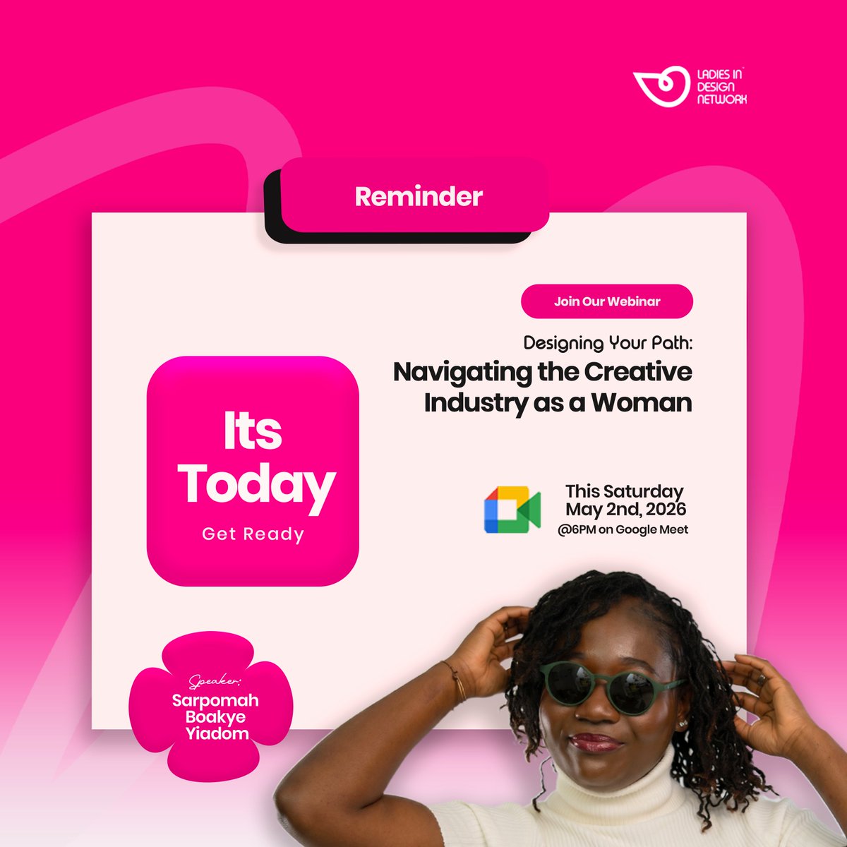 Lidn__'s tweet image. 🔥 TODAY! Join the Designing Your Path webinar – navigating the creative industry as a woman with speaker Sarpomah Boakye Yiadom @ 6 PM on Google Meet. Get ready to slay your design dreams! 💪🎨

 #LadiesInDesign #Webinar #WomenInCreatives #Design #GirlBoss