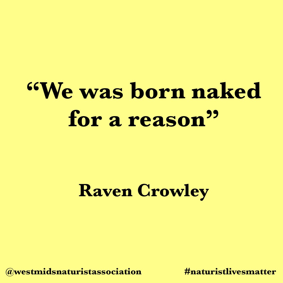 WMidsNaturists's tweet image. “We was born naked for a reason” ✌️😊🙏 #quoteoftheday✏️ #naturism #bodypositivity #motivational #mentalhealthmatters