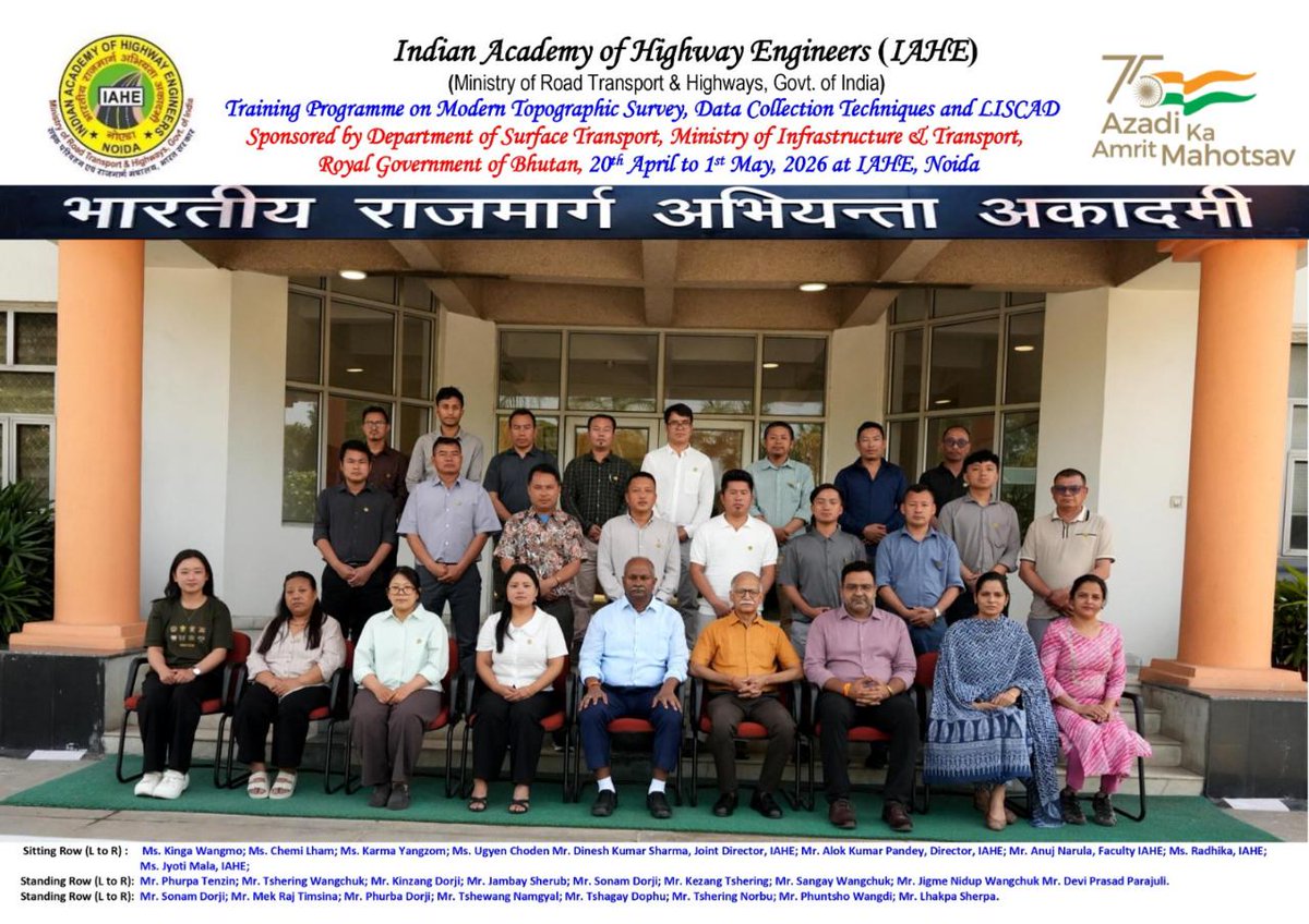MORTHIndia's tweet photo. IAHE successfully organised a two-week Training Programme on Modern Topographic Survey, Data Collection Techniques, and LISCAD application for Surveyors of the Department of Surface Transport (DoST), Ministry of Infrastructure & Transport (MoIT), Royal Government of Bhutan (RGOB).
The programme was conducted from 20 April to 1 May 2026 at IAHE, Noida, focusing on enhancing technical skills, modern survey practices, and digital data processing capabilities.