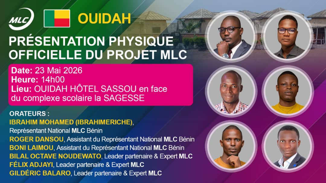 ADJAYI8's tweet photo. Projet MLC.
Découvrez les avantages de votre participation à ce projet.

Date: 23 Mai 2026
Heure: 14h00
Lieu: OUIDAH HÔTEL SASSOU en face du complexe scolaire la SAGESSE 

Orateurs:
Ibrahim MOHAMED (Ibrahimleriche), Représentant National MLC Bénin
Contact whatsapp : 0197061774 https://t.co/x8WJPm2sYF