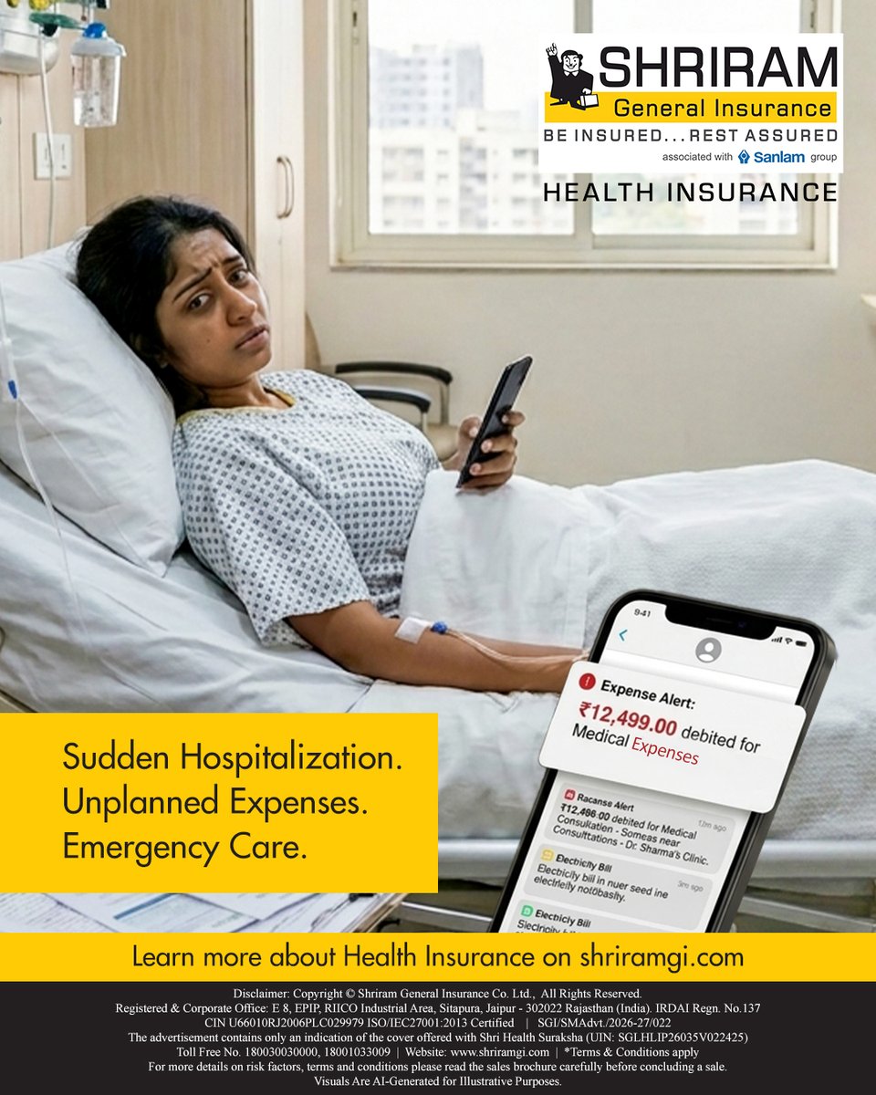 Shriram_GI's tweet image. Unexpected health emergencies can strike anytime — from sudden hospitalization to extreme heat conditions. Don’t let medical expenses catch you off guard.

#ShriramInsurance #HealthInsurance #MedicalCoverage #StayProtected #EmergencyCare