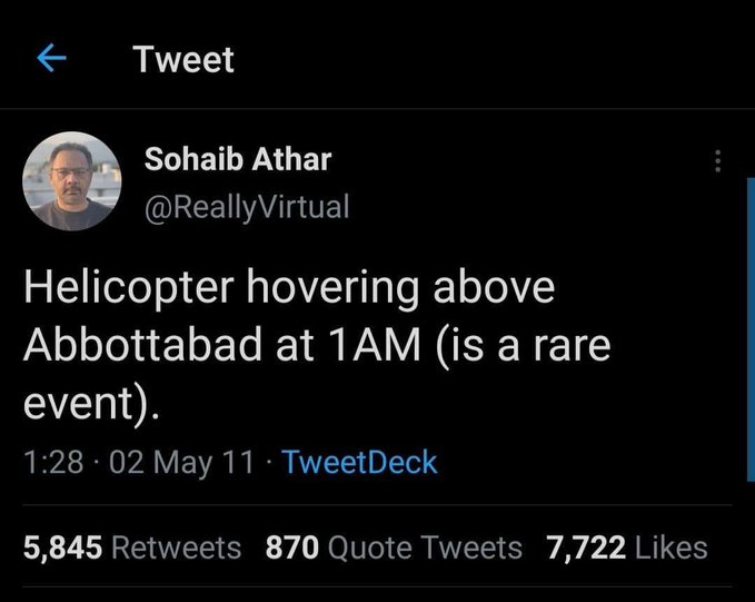 Rainmaker1973's tweet photo. The story of the man who almost accidentally spoiled the US Army plan to eliminate Osama Bin Laden with a tweet, 15 years ago Today.

With a couple of software projects on the go, Sohaib Athar was making the most of the late-night calm to get some work done.

As his wife and son slept, he heard the whir and chop of rotor blades above the two-story house where they lived. Strange, he thought, for an aircraft to be flying so low over a residential area at this hour. He checked the time: it was well past midnight.

Abbottabad, a former colonial garrison town nestled in the green hills of northern Pakistan, is a small city known for its trees, parks and the country’s top military academy.

Athar and his family moved there in 2009 to get away from the heat, grime and occasional terrorist attacks in Lahore, a traffic-clogged metropolis on the plains of Punjab.

And he didn’t know it then, but with that one sentence, he had become the first person to report on a blockbuster news story that would grip the world.
