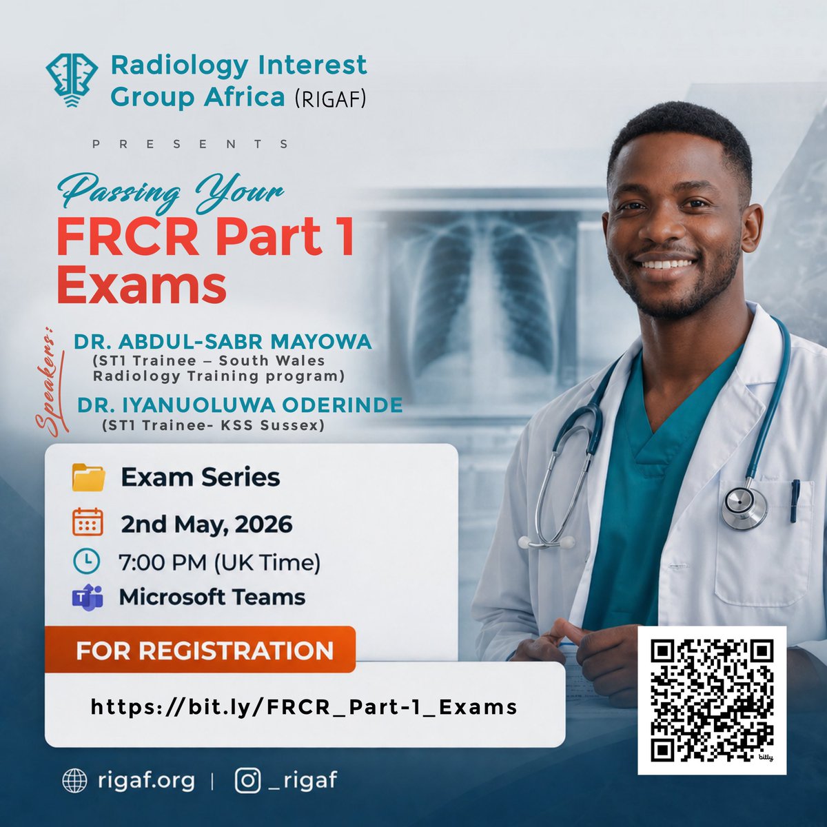 RIGAfOfficial's tweet photo. 🚨 HAPPENING TODAY 🚨  

📢 Passing Your FRCR Part 1 Exams  

Join us at 7:00 PM (UK) for high-yield tips, exam strategies &amp; live Q&amp;A with radiology trainees!  

🎤 Dr Abdul-Sabr Mayowa  
🎤 Dr Iyanoluwa Oderinde  

🔗 Register: https://t.co/IN0r6sRH8x  

#FRCR #Radiology #MedEd https://t.co/2fr0lnazG7