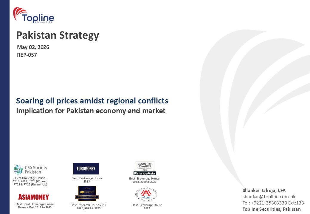 toplinesec's tweet image. Pakistan Strategy - Soaring oil prices amidst regional conflicts; Implication for Pakistan economy and market
(May 02, 2026)

#Strategy #Economy #Pakistan #Topline