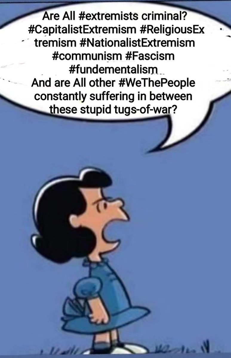 mokumnews's tweet image. Are All #extremists criminal? #CapitalistExtremism #ReligiousExtremism 
#NationalistExtremism
#communism #Fascism #fundementalism 
And are All other #WeThePeople constantly suffering in between these stupid tugs-of-war? @hrw @UN