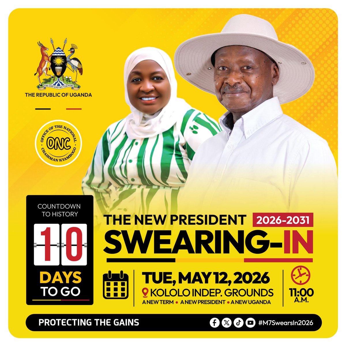 MusikaEnock's tweet photo. It's just 10 days to go until the New President Swearing-in 

Come 12th May 2026 — a new term, a new Uganda.

Let's all flood Kololo Independence Grounds. 11:00 AM.

#M7SwearsIn2026
#PresidentOmupya https://t.co/SyEmZ4FXbs