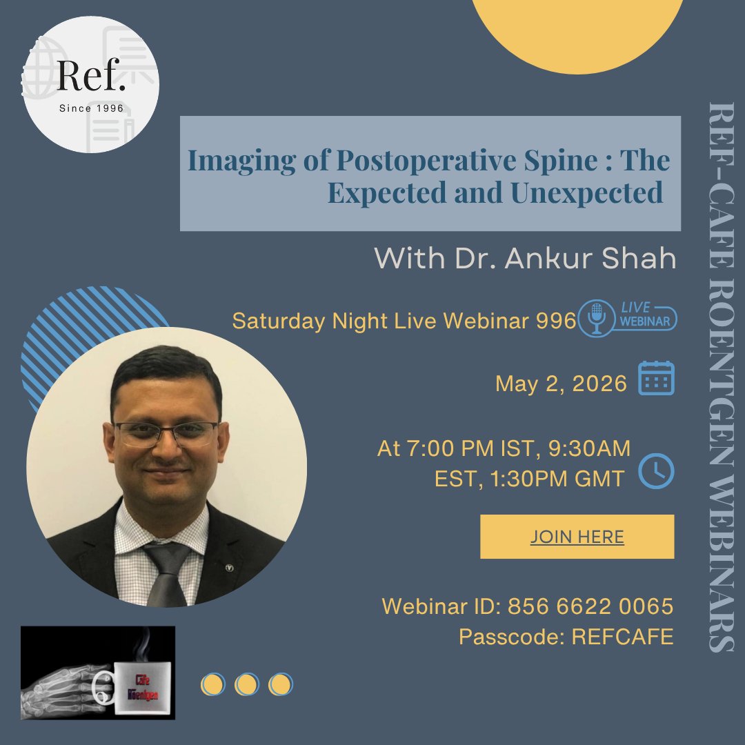 REF_INDIA's tweet photo. May 2 - Saturday Night Live Webinar 996 | 7PM IST

Imaging of Postoperative Spine : The Expected and Unexpected - Dr. Ankur Shah, Consultant Radiologist, Sadbhav Imaging Centre and Gujarat Imaging Centre, Ahmedabad

Join here:
https://t.co/UyenSL0bEe https://t.co/Q6mw5kaOic