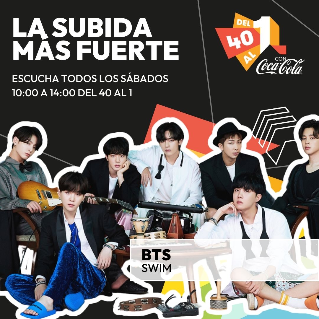 ¡La subida más fuerte fue para BTS con su "SWIM"! que consiguió subir del #27 al #15 en #Del40al1CocaCola gracias a vuestros votos.